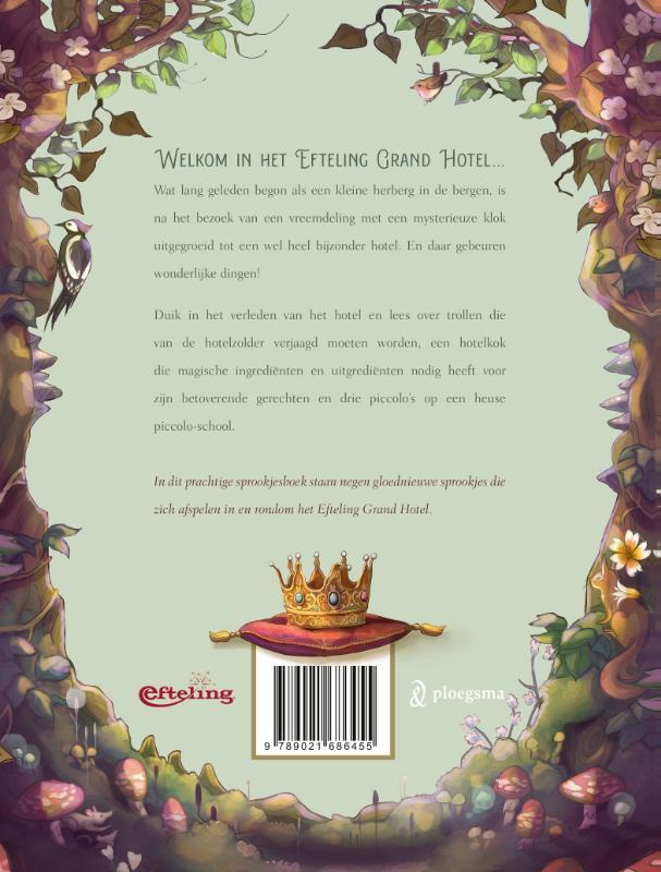 Sprookjes uit het Efteling Grand Hotel | Ad Grooten